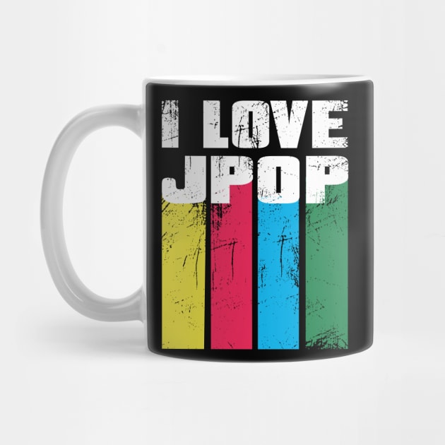 I love J-Pop, J Pop, Japanese Pop with distressed color bars by WhatTheKpop